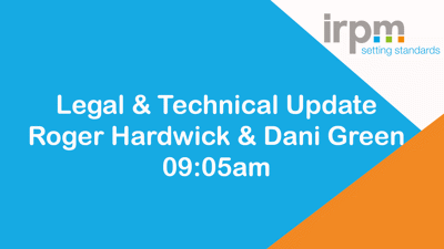 Legal and Technical Update - Roger Hardwick & Dani Green